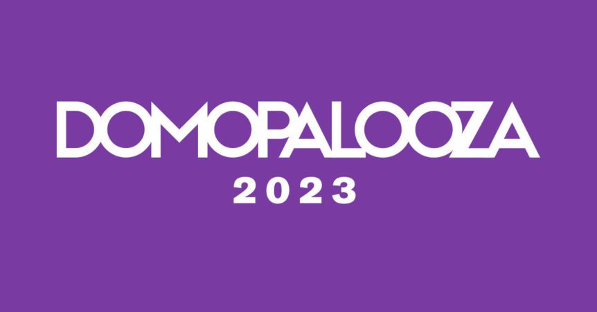 Domopalooza 2023